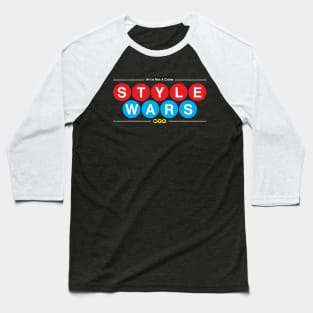 Style Wars Baseball T-Shirt